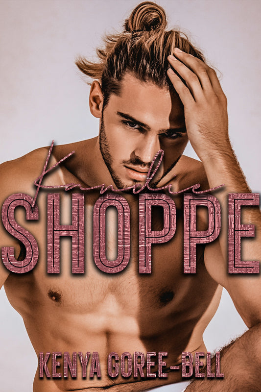 Kandie Shoppe ~ The Blood Legacy Series Book Five
